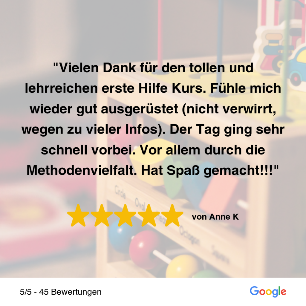 Feedback von Anne K. zum Erste Hilfe-Kurs für Erzieherinnen